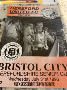 31-07-96. Hereford United V Bristol City. Herefordshire Senior Cup for sale on Ebay