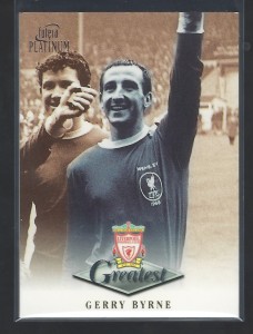 FUTERA PLATINUM 1999 - GERRY BYRNE - LIVERPOOL  GREATEST CARD for sale on Ebay
