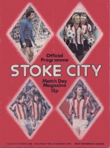 Stoke City v West Bromwich Albion Official Programme -  18th December 1976 for sale on Ebay