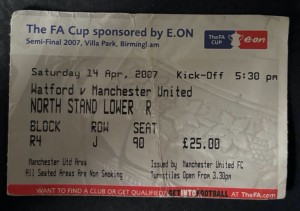 Watford v Manchester United ticket stub FA Cup Semi Final Villa 14th April 2007 for sale on Ebay
