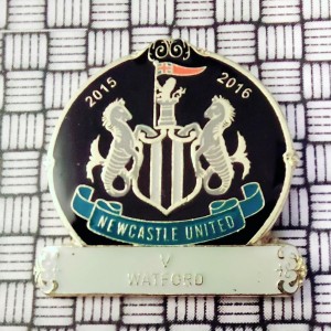 Newcastle United v Watford  2015-16 Match Pin Badge 30mm Diameter for sale on Ebay