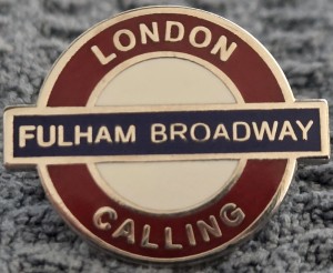 CHELSEA FC BADGE - CHELSEA TUBE BADGE - LONDON CALLING - FULHAM BROADWAY  for sale on Ebay