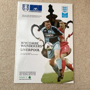 Wycombe Wanderers V Liverpool FA Cup Semi Final Programme 2001 for sale on Ebay