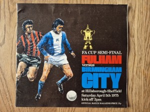1975 FA Cup Semi Final Programme Fulham V Birmingham City for sale on Ebay