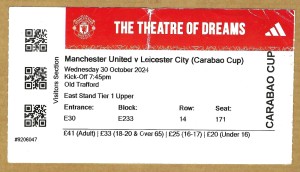 MANCHESTER UNITED v LEICESTER CITY 30.10.24 CARABAO CUP USED TICKET for sale on Ebay