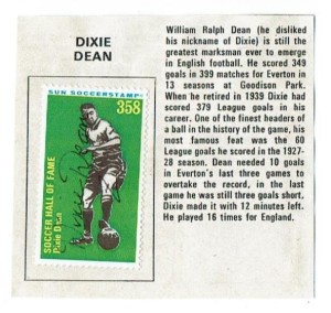DIXIE DEAN signed 1971 Sun Soccer stamp #358 ENGLAND Hall of Fame EVERTON for sale on Ebay