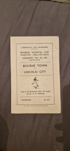 Bourne Town v. Lincoln City - 1953 Bourne Hospital Cup Final Programme for sale on Ebay