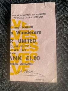 Wolves v Manchester United 1978/79 Division One League Ticket for sale on Ebay