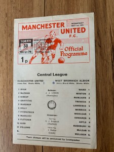 1973/74 MANCHESTER UNITED MAN UTD RESERVES V WBA CENTRAL LGE FOOTBALL PROGRAMME for sale on Ebay