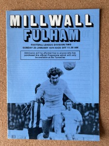 MILLWALL V FULHAM. 20TH JANUARY 1974. DIVISION TWO. for sale on Ebay