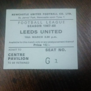 NEWCASTLE UNITED V LEEDS UNITED LGE D1 1967 68 TICKET  for sale on Ebay