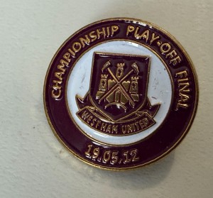 West Ham FC Championship Play-Off Final 19.05.12 badge, Collectable Badge for sale on Ebay