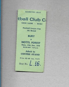 BURY V NOTTINGHAM FOREST  1977-78 LEAGUE CUP 5th ROUND TICKET for sale on Ebay