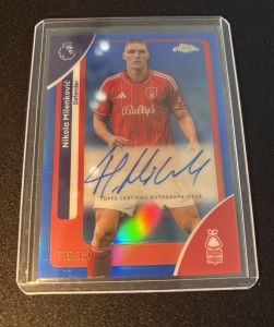 Topps Chrome Premier League Nikola Milenkovic Auto 116/150 Nottingham Forest FC for sale on Ebay
