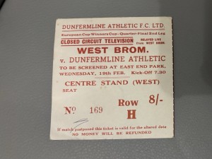 Dunfermline V West Bromwich Albion 1969 Ticket CCTV European Quarter Final WBA for sale on Ebay