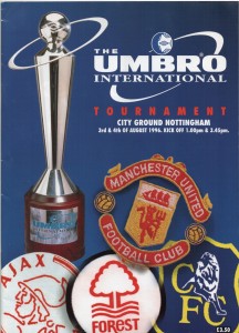 96-97 Umbro Tournament (August 1996) Ajax, Chelsea, Man. Utd, Nottm Forest. for sale on Ebay