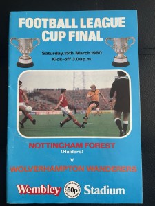 League Cup Final Notts Forest V Wolves March 1980 Programme for sale on Ebay