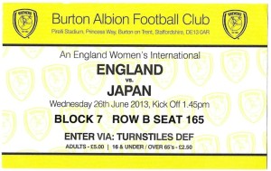 England v Japan - Women's International Ticket - 26/6/13 - Burton Albion (91) for sale on Ebay