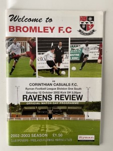 BROMLEY V CORINTHIAN CASUALS. 12TH OCTOBER 2002. RYMAN DIVISION ONE SOUTH. for sale on Ebay