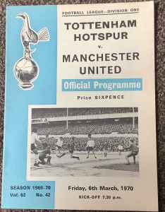  RARE Tottenham Hotspur  v Manchester United 1969/70 6/3/70 League Match. for sale on Ebay