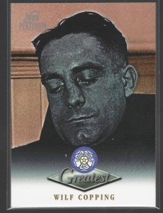 VINTAGE FUTERA PLATINUM 1999 - WILF COPPING - LEEDS UNITED  GREATEST CARD for sale on Ebay