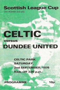 Celtic v Dundee United Scottish League Cup 2nd Rd 2nd Leg 2nd Sept 1978 for sale on Ebay