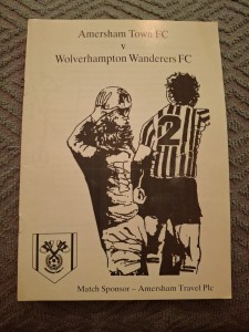 Amersham Town v Wolves friendly programme.  c1994  Signed by 5 for sale on Ebay