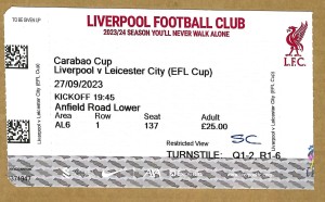 LIVERPOOL v LEICESTER CITY 27.09.23 CARABAO (EFL) CUP LEAGUE USED TICKET for sale on Ebay