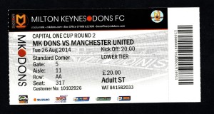 MK Dons v Manchester United 2014-2015 League Cup Ticket 26/08/2014 for sale on Ebay