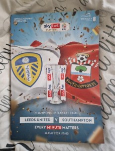 Leeds Utd v Southampton CHAMPIONSHIP PLAY-OFF FINAL PROGRAMME 26/05/24 for sale on Ebay