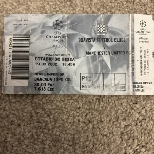 01/02 Boavista vs Manchester United (Champions League) **Ticket** for sale on Ebay