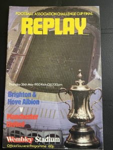 Brighton and Hove Albion VS Man United 1983 FA Cup Final Replay Programme for sale on Ebay