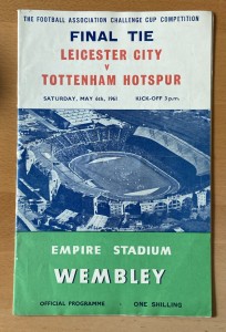 FA Cup Final Leicester City V Tottenham Hotspur May 6th 1961 Official Programme for sale on Ebay