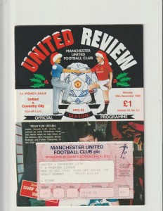 1992/93 PL Manchester United v Coventry City + TICKET. for sale on Ebay