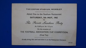 TICKET TOTTENHAM HOTSPUR v BURNLEY 1962  FA CUP FINAL F.A. PRIVATE WEMBLEY LUNCH for sale on Ebay