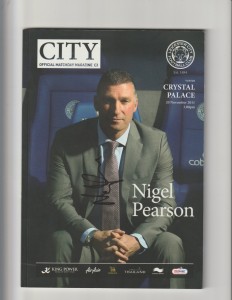 2011/12 Leicester City v Crystal Palace.SIGNED NIGEL PEARSON! for sale on Ebay