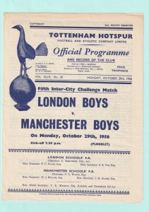 1956/57 CHALLENGE MATCH : LONDON BOYS v MANCHESTER BOYS @ TOTTENHAM 29TH OCTOBER for sale on Ebay