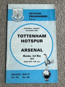 3rd May 1971 Tottenham Hotspur v Arsenal Title Clincher game, Double Win Season for sale on Ebay