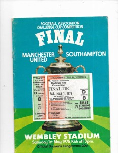 1976 F.A Cup final programme & Ticket Southampton v Manchester Utd 50 years for sale on Ebay