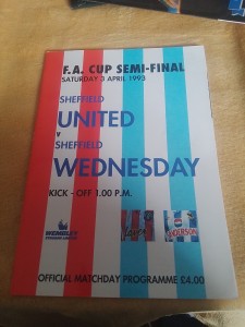 FA Cup Semi Final Programme 1993 Sheffield Wednesday V Sheffield United for sale on Ebay