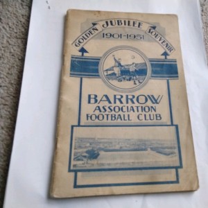 Barrow AFC Football Club Golden Jubilee Souvenir 1901 - 1951. for sale on Ebay