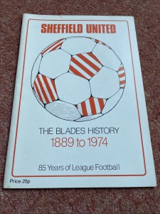 Sheffield United The Blades History 1889-1974 for sale on Ebay