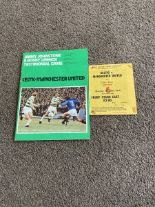 Celtic v Manchester United Testimonial Jimmy Johnstone/Bobby Lennox & ticket for sale on Ebay