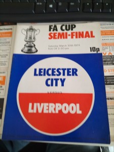 Leicester City V Liverpool 30/03/1974 FA Cup Semi Final Programme Old Trafford for sale on Ebay