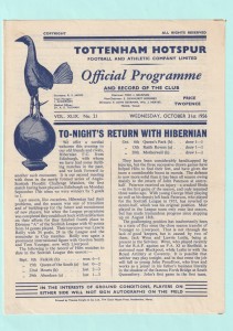 1956/57 FRIENDLY : TOTTENHAM HOTSPUR v HIBERNIAN / HIBS ON 31ST OCTOBER 1956 for sale on Ebay