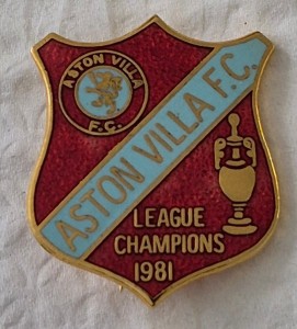 Vintage Football Badge - ASTON VILLA League Champions 1981 (by W.Reeves) for sale on Ebay