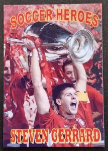 ULTRA RARE  STEVEN GERRARD - LIVERPOOL - L/E SOCCER HEROES  HOSSACK CARD  12/12 for sale on Ebay