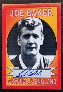 RARE  JOE BAKER  - ARSENAL - L/E   HOSSACK AUTO  CARD 1/120 for sale on Ebay