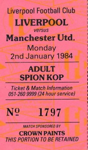 TICKET: LIVERPOOL v Manchester United 1983/1984 - EXCELLENT CONDITION for sale on Ebay