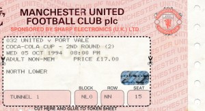 TICKET: Manchester United v Port Vale (League Cup) 1994/1995 for sale on Ebay